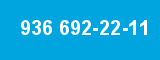 936 692-22-11
